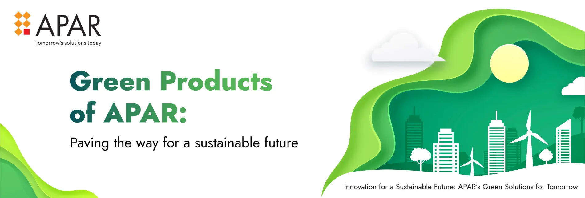 Manufacturing Green Products for sustainability