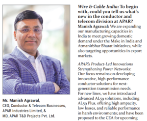 Mr. Manish Agrawal &ndash; Wire & Cable India Feature