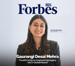 Ms. Gaurangi Desai Mehra, Director, Marketing & Communications, APAR Industries Limited, featured in Forbes India